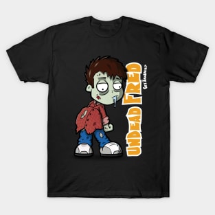 GoT Zombies? - Undead Fred T-Shirt